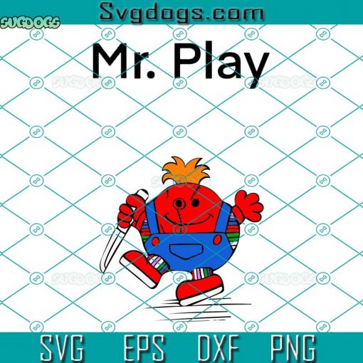 Mr. Play Chucky SVG, Chucky SVG, Halloween SVG