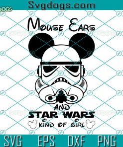Mickey Mouse Ears Kind Of Girl SVG, Cartoon SVG, Disney SVG