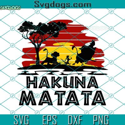 Hakuna Matata SVG, Family Vacation SVG, Magical Year SVG