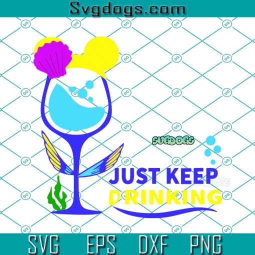 Just Keep Drinking SVG, Finding Nemo SVG, Cartoon SVG