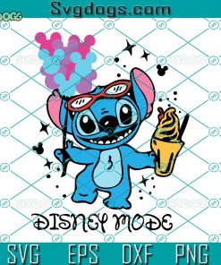 Stitch Mode SVG, Stitch With Balloon And Ice Cream SVG, Stitch SVG