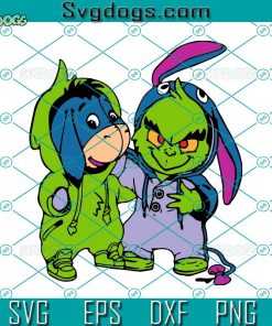 Eeyore And Grinch Costume SVG, Winnie The Pooh SVG, Halloween SVG