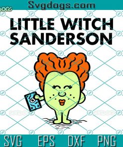 Little Witch Sanderson SVG, Miss Witch SVG, Halloween SVG