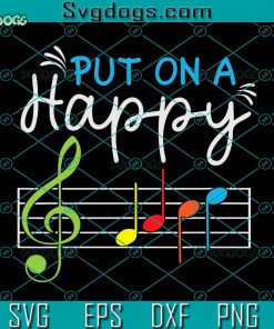 Music Note Put On A Happy Face SVG, Music Teacher Music Notes Treble Clef SVG, School SVG