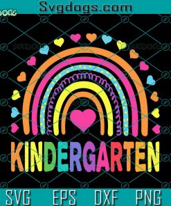 Kindergarten Rainbow SVG, Back to School SVG, Kindergarten SVG, School SVG