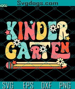 Groovy Kindergarten Vibes Retro SVG, Teachers Kids Back To School SVG, School SVG