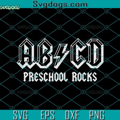 ABCD Rocks SVG, Back To School SVG, Preschool Rocks SVG, Funny Teacher SVG