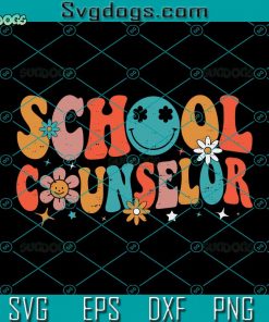 Groovy Retro Vintage School Counselor Teacher SVG, Back To School SVG, School Counselor SVG