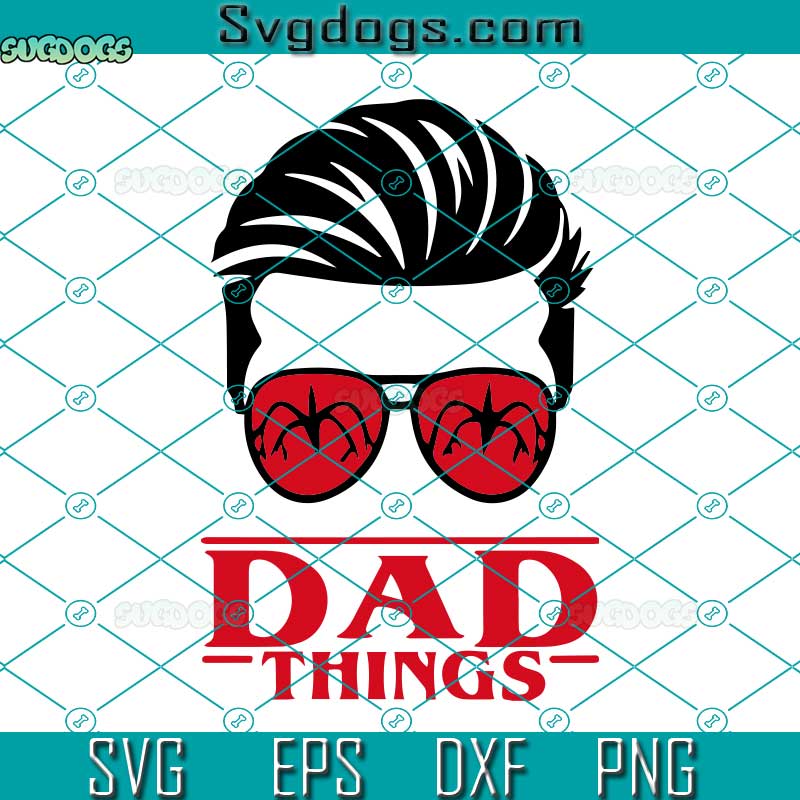 Dad Things SVG, Kids Halloween SVG, Halloween Messy Bun SVG