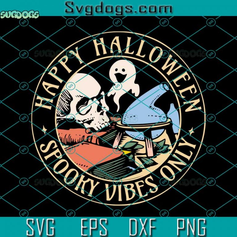 Halloween Spooky Vibes Only SVG, Halloween Spooky Season SVG, Happy ...