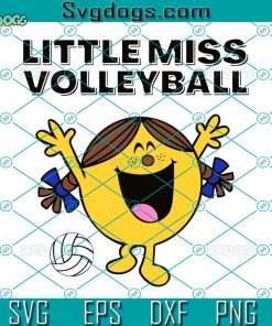 Little Miss Volleyball SVG, Little Miss SVG, Volleyball SVG