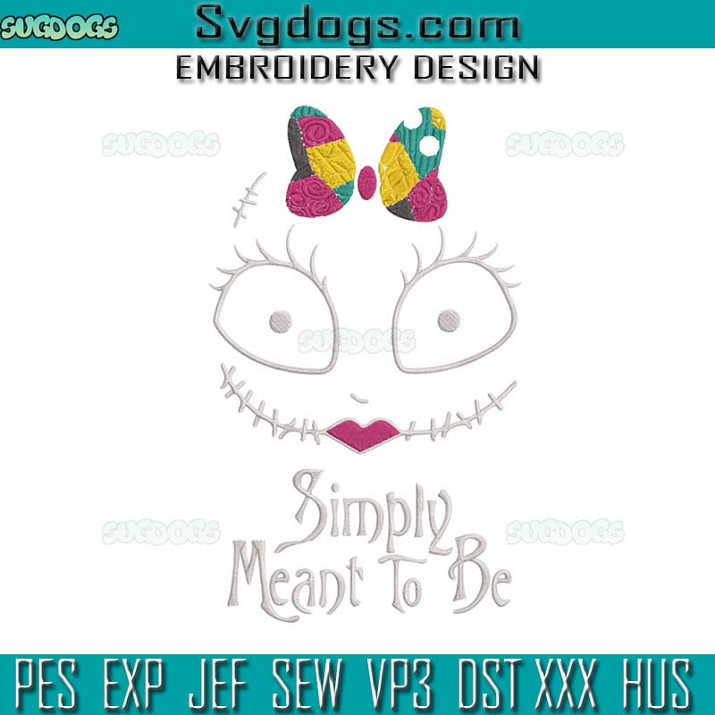 Simply Meant To Be Embroidery Design File, Sally Embroidery Design File