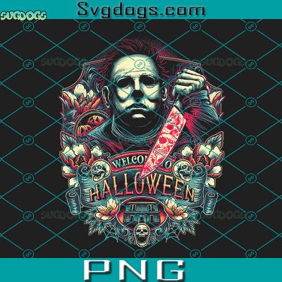 Welcome To Halloween PNG, Michael Myers PNG, Halloween Movie PNG