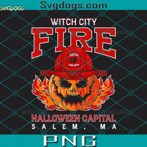 Witch City Fire Halloween Capital Salem PNG, Ma Pumpkin Firefighter PNG