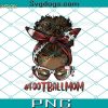 Messy Bun Football Mom PNG, Black Woman PNG, Afro Messy Bun PNG, Football Mom PNG
