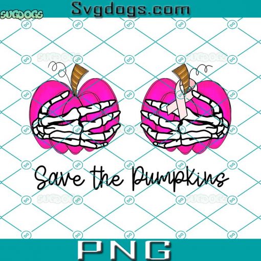 Save The Pumpkins PNG, We Wear Pink PNG, Cancer PNG