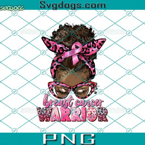 Breast Cancer Warrior Afro Messy Bun PNG, Black Women PNG, Breast Cancer PNG