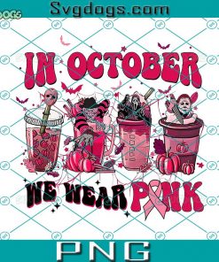 In October We Wear Pink PNG, Horror Movie Characters PNG, Breast Cancer Awareness PNG