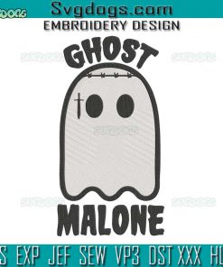 Ghost Malone Embroidery Design File, Halloween Spooky Embroidery Design File