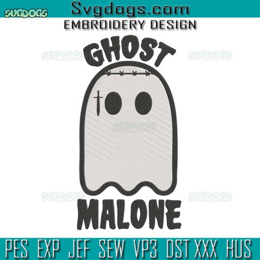 Ghost Malone Embroidery Design File, Halloween Spooky Embroidery Design File