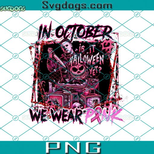 In October We Wear Pink PNG, Horror Movies Character PNG, Breast Cancer Awareness PNG