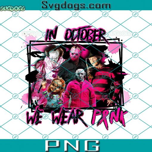 In October We Wear Pink Horror Movie PNG, Horror Movie Character PNG, Breast Cancer PNG