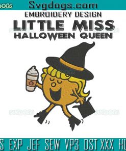 Little Miss Halloween Queen Embroidery Design File, Cute Girl Halloween Embroidery Design File