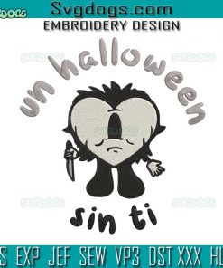Michael Mayer Un Halloween Sin Ti Embroidery Design File, Un Halloween Sin Ti Embroidery Design File