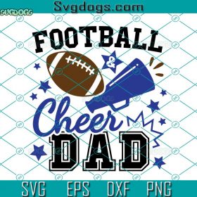 Football Cheer Dad SVG, Proud Cheer Dad SVG, Football FamilySVG, Dad of ...