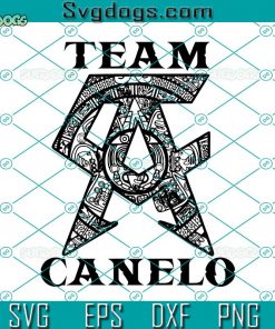 Canelo Alvarez Team SVG, Boxing Team SVG, Team Canelo SVG DXF EPS PNG