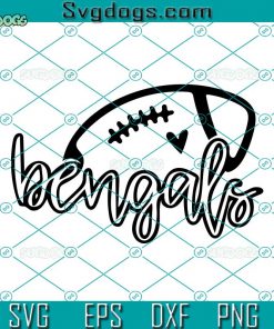 Bengals SVG, Bengals Fan SVG, Team Bengals SVG DXF EPS PNG