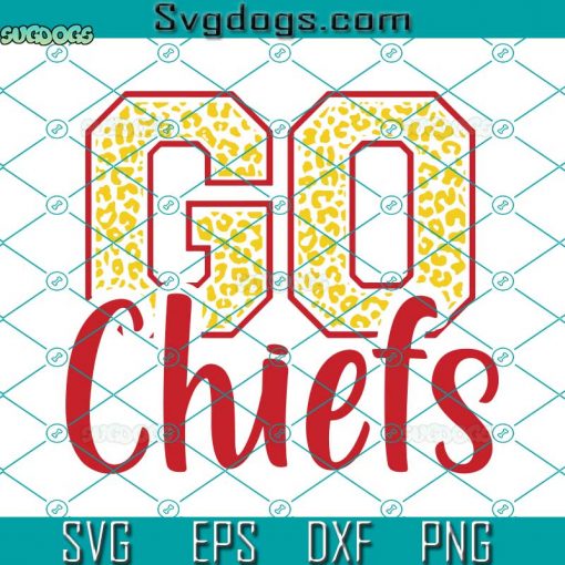 Go Chiefs Football SVG, Football Chiefs SVG, Live Love Football SVG DXF EPS PNG