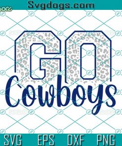 Go Cowboys SVG, Love Cowboys Football SVG, Love Cowboys Football SVG DXF EPS PNG