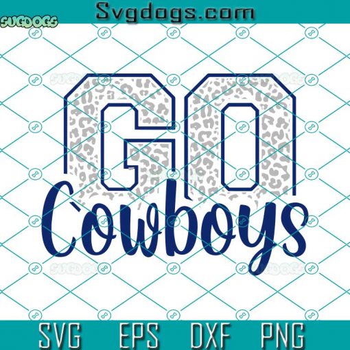 Go Cowboys SVG, Love Cowboys Football SVG, Love Cowboys Football SVG DXF EPS PNG