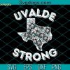 Uvalde Strong SVG Bundle, Heart Uvalde Strong Texas SVG Bundle, Pray For Texas SVG