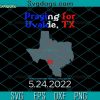 My Heart Is With Uvalde SVG, Texas Uvalde SVG, Uvalde Strong SVG