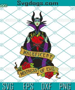 Villain SVG, Maleficent Mistress Of Evel SVG, Disney Villain SVG