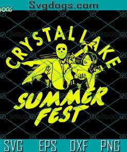 Crystal Lake Summer Fest SVG, Jason Voorhees Party SVG, Funny Horror Halloween SVG