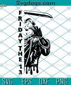 Jason Friday The 13 SVG, Jason Voorhees Killer SVG, Horror Halloween SVG
