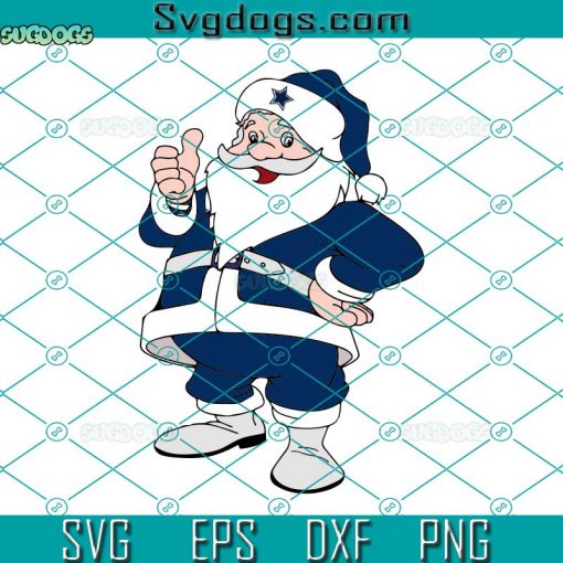 Dallas Cowboys NFL Santa SVG, Father Chirstmas SVG, Dallas Cowboys SVG DXF EPS PNG