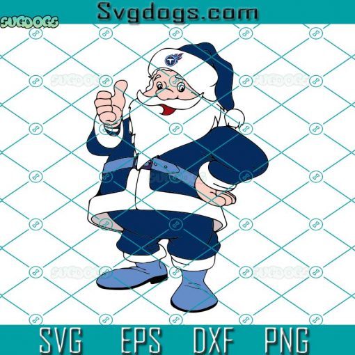 NFL Tennessee Titans SVG, Santa Christmas SVG, Tennessee Titans SVG DXF EPS PNG