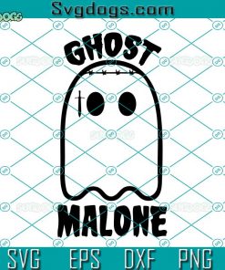 Funny Halloween Spooky Season Fall Season Cute Ghost Malone SVG, Funny Ghost SVG, Ghost Malone SVG, Halloween SVG