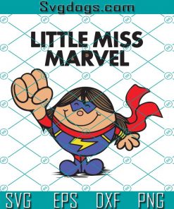 Little Miss Marvel SVG, Captain Marvel SVG, Avengers SVG, Super Hero SVG