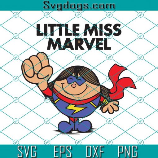 Little Miss Marvel SVG, Captain Marvel SVG, Avengers SVG, Super Hero SVG