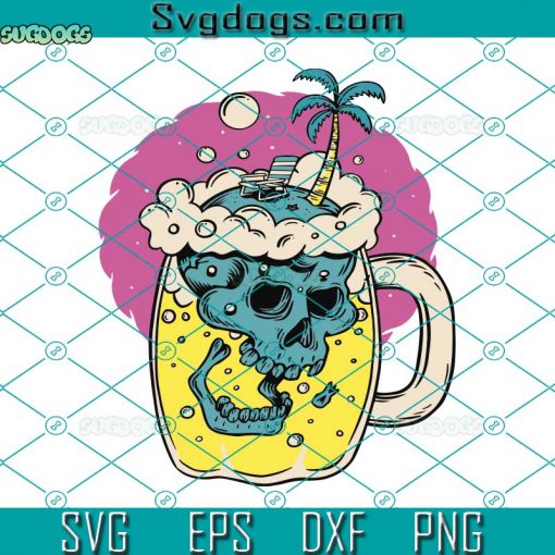 Skull In Glas Beer SVG, Skull Beer Mug SVG, Lager SVG, Draft Beer SVG