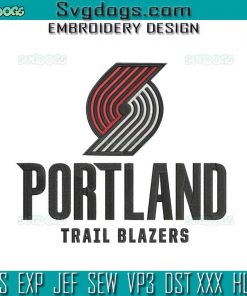 Portland Trail Blazers Embroidery Design File, Portland Trail Blazers Logo NBA Embroidery Design File