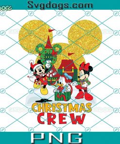 Christmas Crew With Cartoon Characters PNG, Christmas 2022 PNG, Mickey Donald Christmas PNG