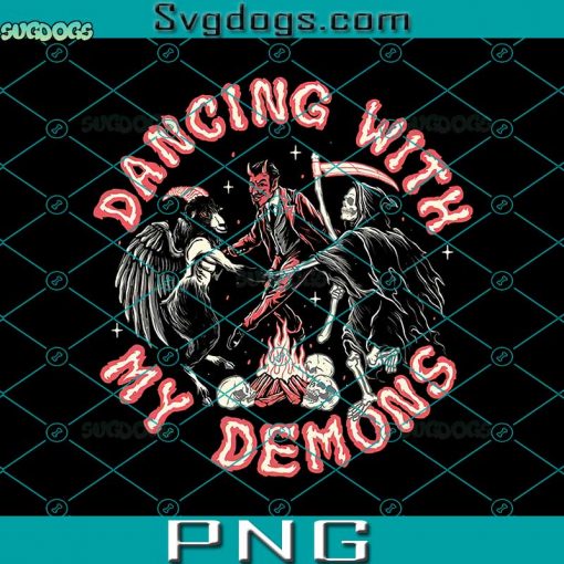 Dancing With My Demons PNG, Music PNG, Halloween PNG