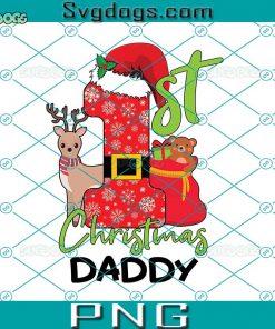 First Christmas Daddy Cute Family Members PNG, Christmas Daddy PNG, Family Christmas PNG, Xmas PNG