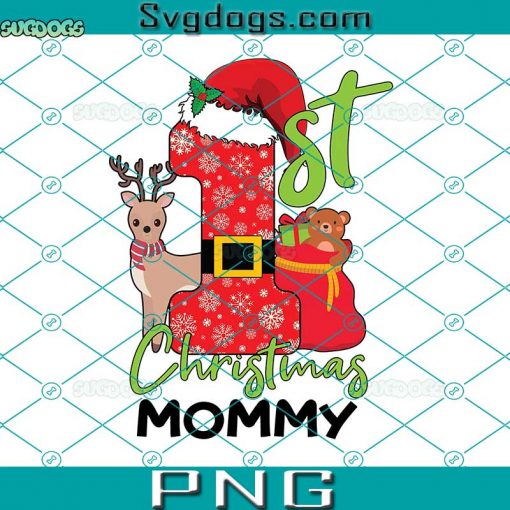 First Christmas Mommy Cute Family Members PNG, Christmas Mommy PNG, Xmas PNG